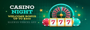 casino night welcome bonus maxwin.vercel.app